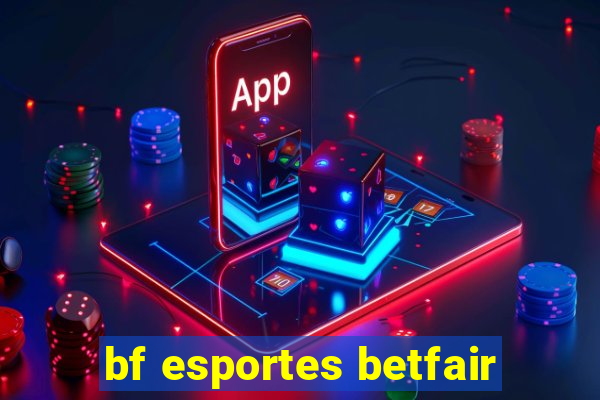 bf esportes betfair